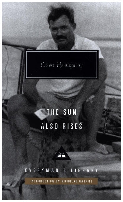 The Sun Also Rises (Ernest Hemingway)