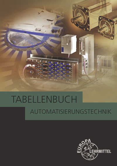 Tabellenbuch Automatisierungstechnik (Dietmar Schmid)