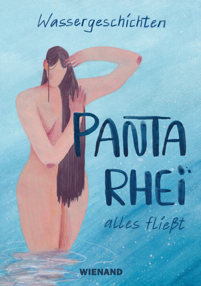 Wassergeschichten. Panta Rhei - alles fließt (Jörg Vögele)