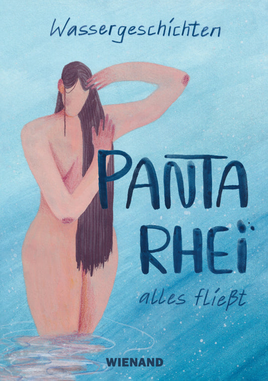 Wassergeschichten. Panta Rhei - alles fließt (Jörg Vögele)