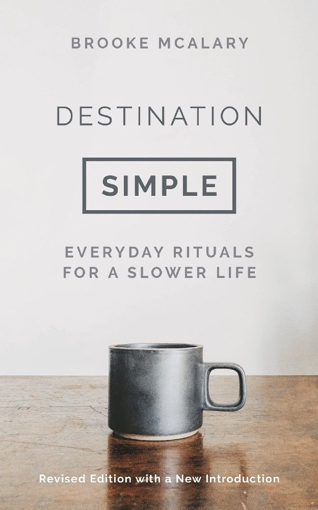 Destination Simple (Brooke Mcalary)