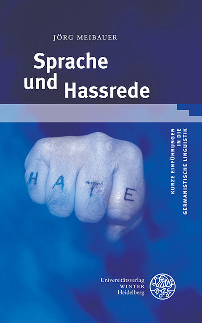 Sprache und Hassrede (Jörg Meibauer)