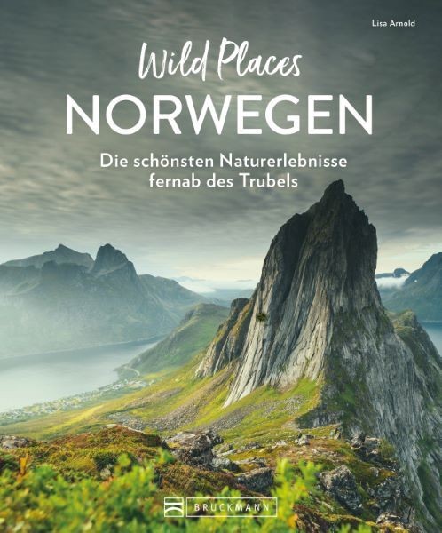 Wild Places Norwegen (Lisa Arnold)