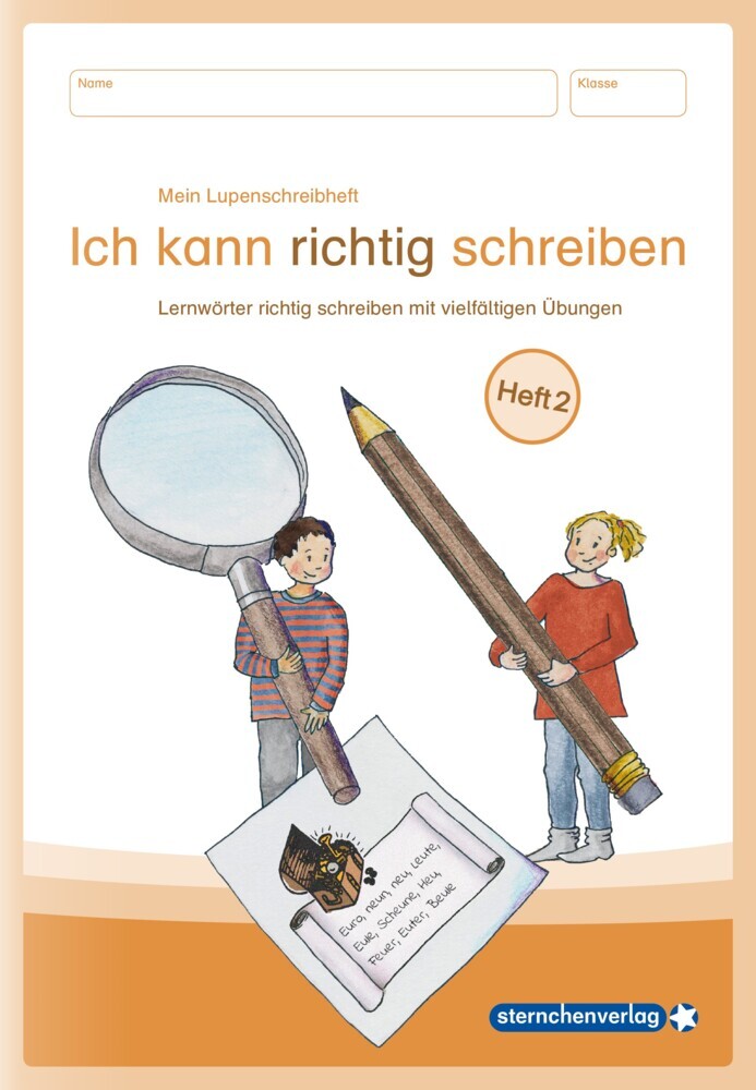 Mein Lupenschreibheft 2 - Ich kann richtig schreiben - (Sternchenverlag Gmbh)