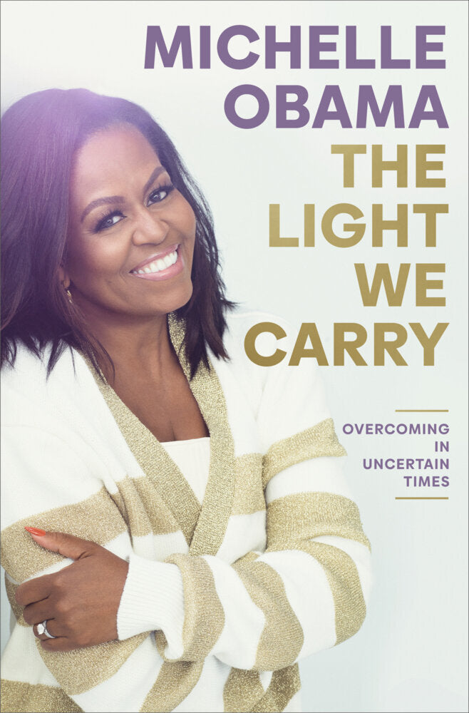 The Light We Carry (Michelle Obama)