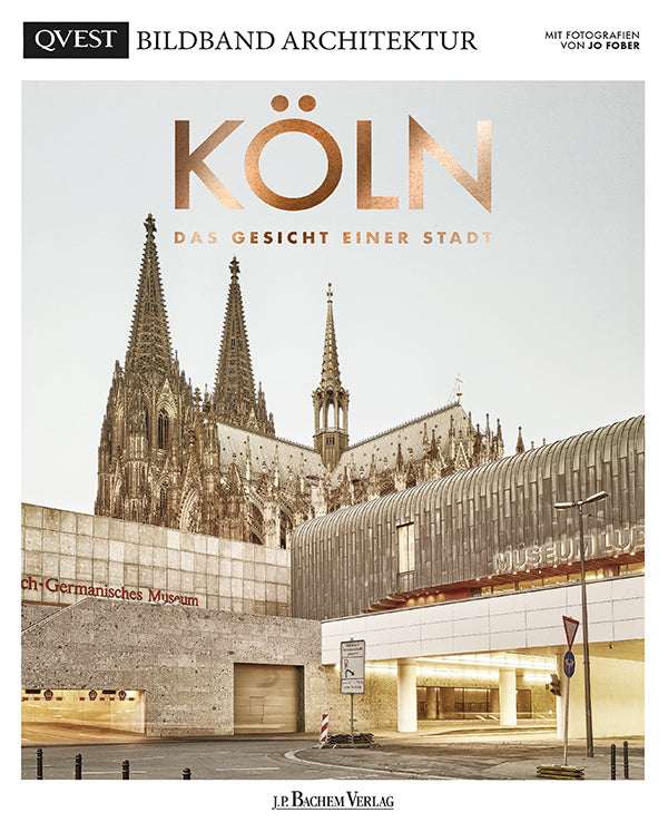 KÖLN - Das Gesicht einer Stadt (Michael Kaune)