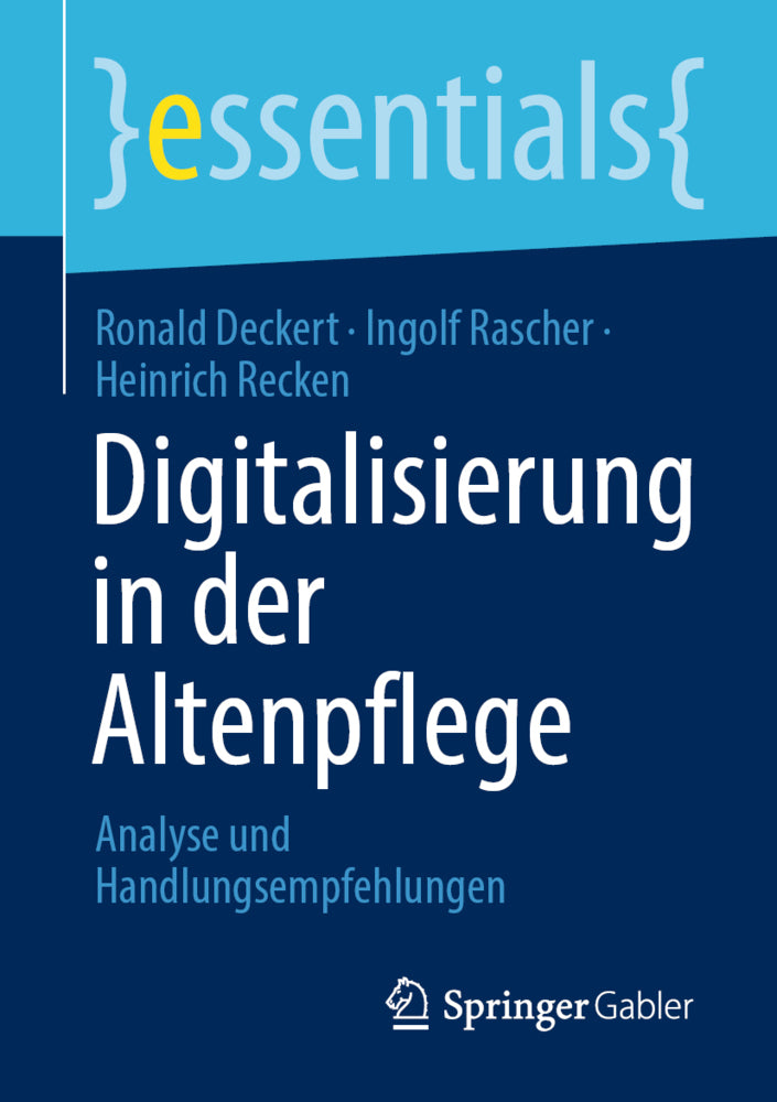 Digitalisierung in der Altenpflege (Ronald Deckert)
