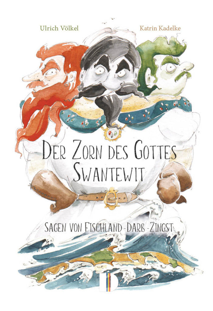 Der Zorn des Gottes Swantewit (Ulrich Völkel)