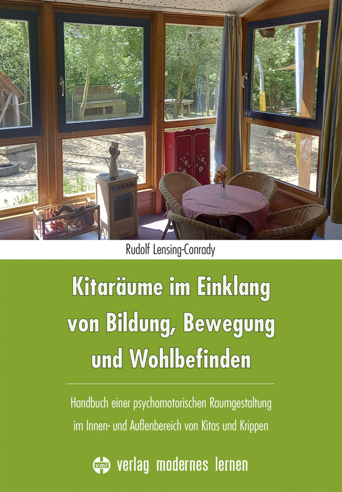Kitaräume im Einklang von Bildung, Bewegung und Wohlbefinden (Rudolf Lensing-Conrady)