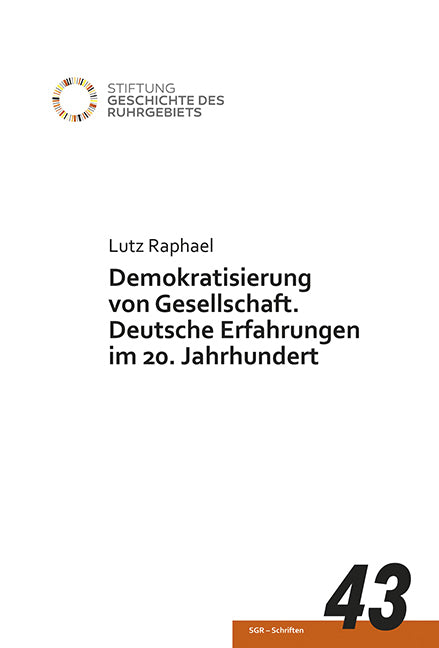 Demokratisierung von Gesellschaft (Lutz Raphael)