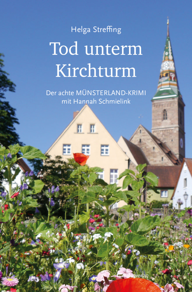 Tod unterm Kirchturm (Helga Streffing)
