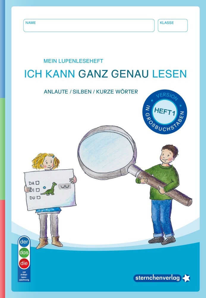 Mein Lupenleseheft 1 - Ich kann ganz genau lesen - Ausgabe: IN GROßBUCHSTABEN (DaZ) (Sternchenverlag Gmbh)