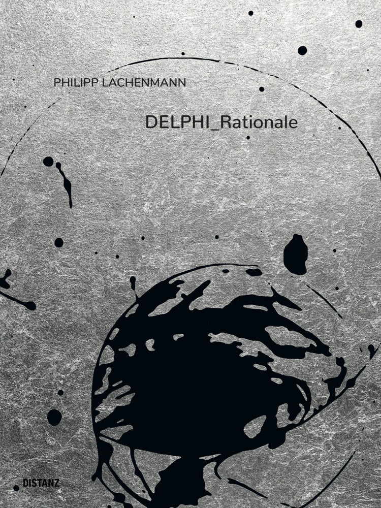 DELPHI_Rationale (Philipp Lachenmann)
