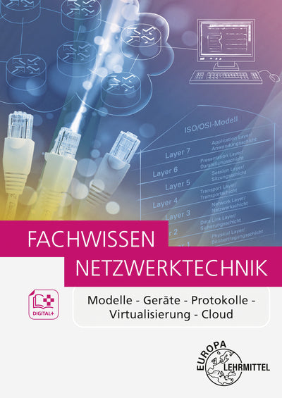 Fachwissen Netzwerktechnik (Bernhard Hauser)