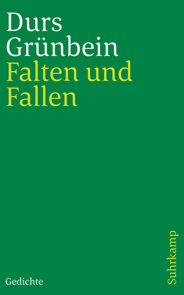 Falten und Fallen (Durs Grünbein)