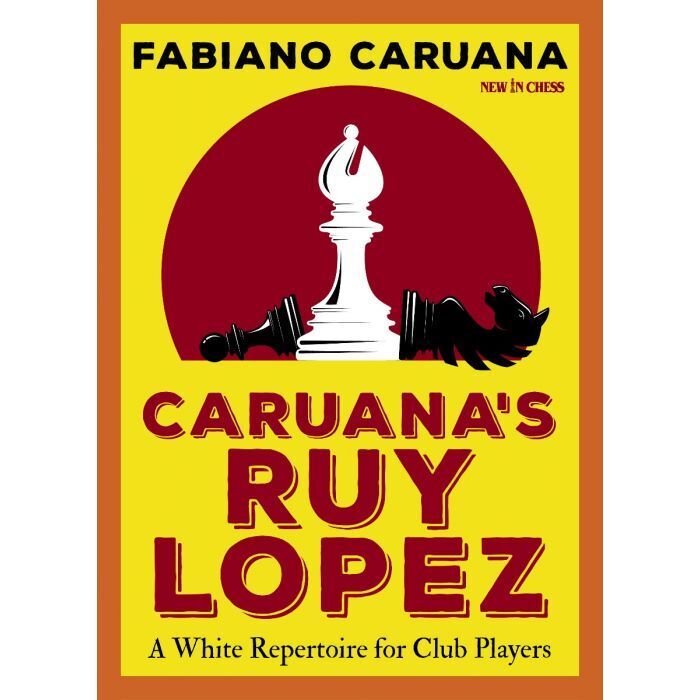 Caruana's Ruy Lopez (Fabiano Caruana)
