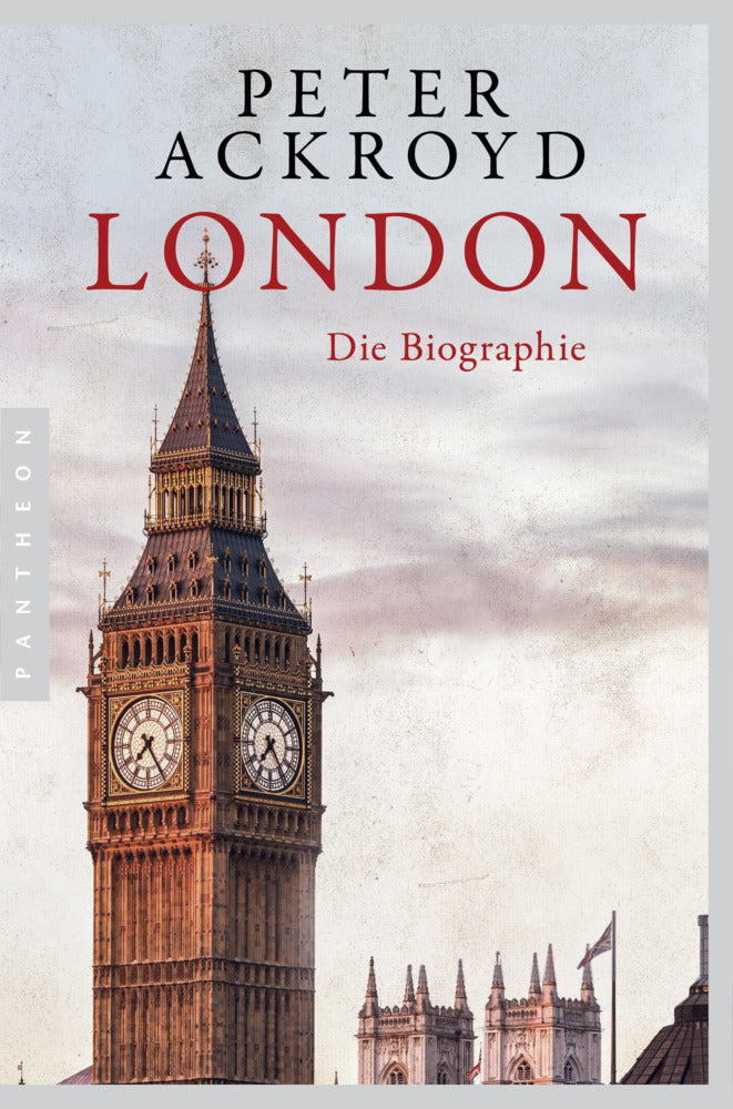 London - Die Biographie (Peter Ackroyd)