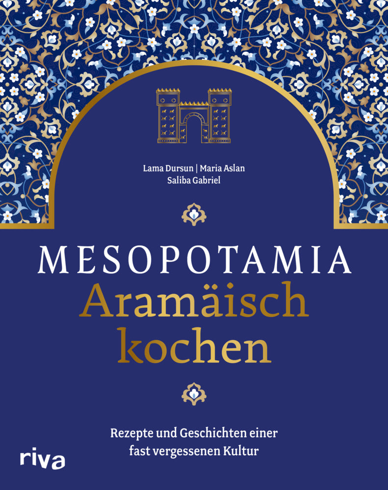 Mesopotamia: Aramäisch kochen (Saliba Gabriel)