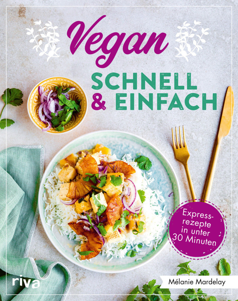 Vegan - schnell & einfach (Mélanie Mardelay)