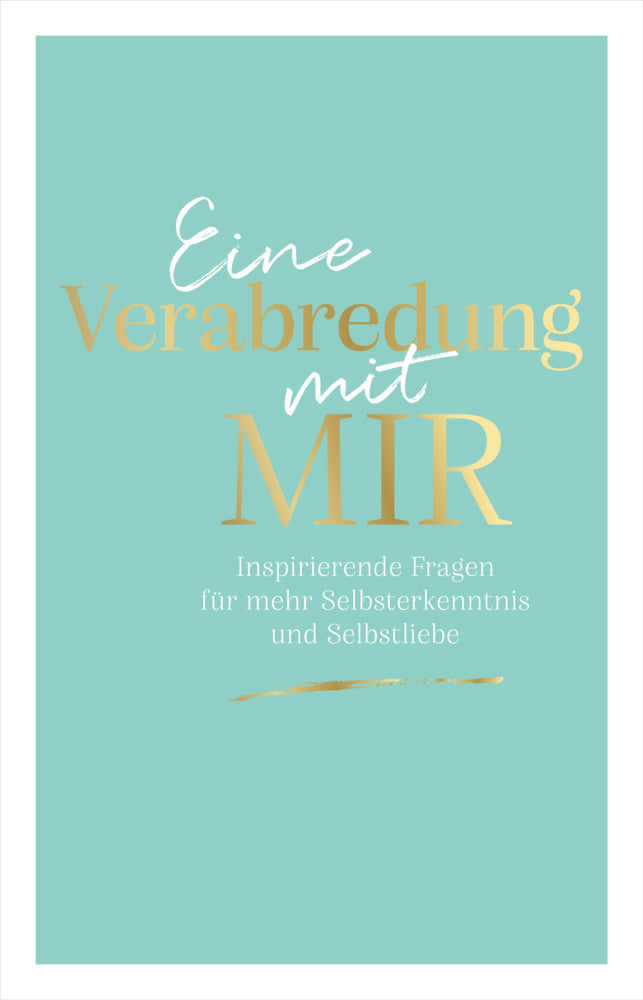 Eine Verabredung mit mir (Emma Sonnefeldt)