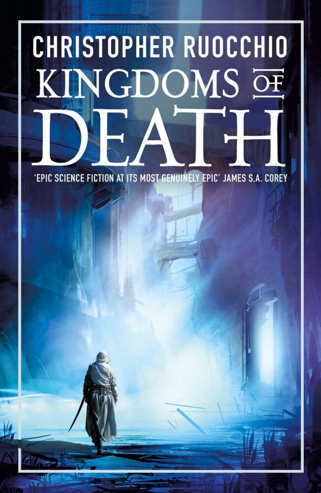 Kingdoms of Death (Christopher Ruocchio)