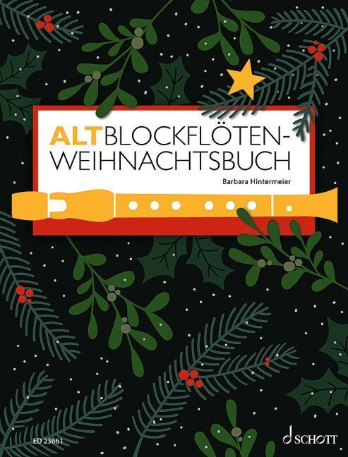Altblockflöten-Weihnachtsbuch (Barbara Hintermeier)
