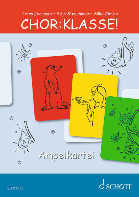 Chor-Klasse! - Ampelkartei (Petra Jacobsen)