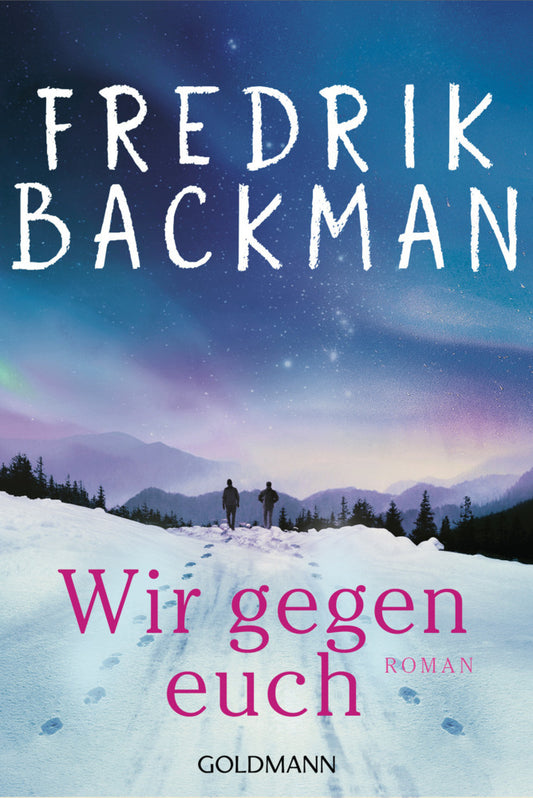 Wir gegen euch (Fredrik Backman)