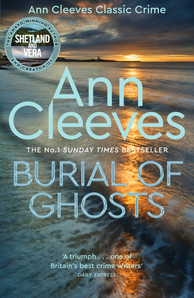 Burial of Ghosts (Ann Cleeves)