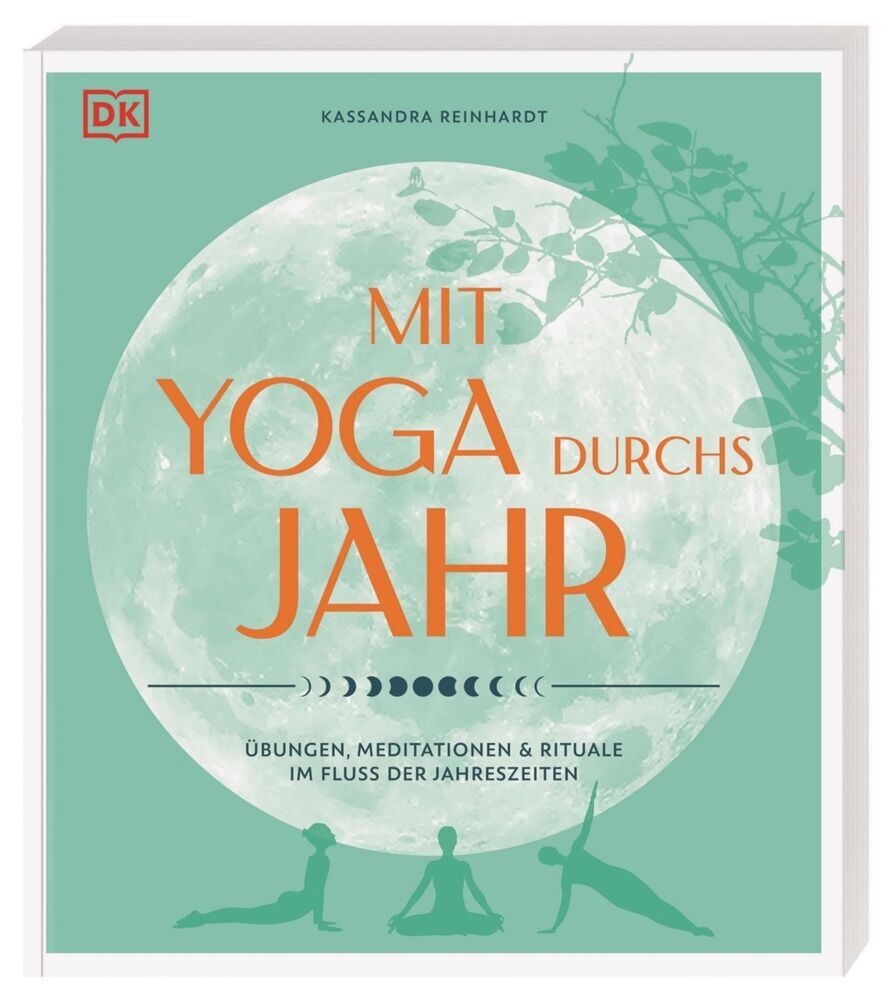 Mit Yoga durchs Jahr (Kassandra Reinhardt)