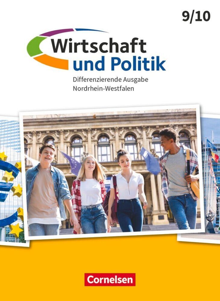 Wirtschaft und Politik - Differenzierende Ausgabe Nordrhein-Westfalen - Ausgabe ab 2021 - 9./10. Schuljahr (Almut Falge-Schönfeld)