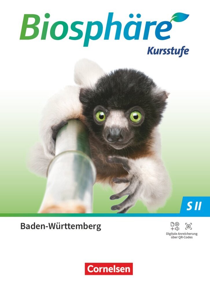 Biosphäre Sekundarstufe II - 2.0 - Baden-Württemberg 2023 - Kursstufe (Monika Scherer)