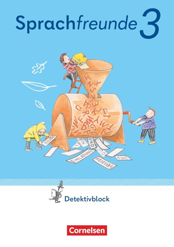 Sprachfreunde - Sprechen - Schreiben - Spielen - Östliche Bundesländer und Berlin - Ausgabe 2022 - 3. Schuljahr (Susanne Kelch)