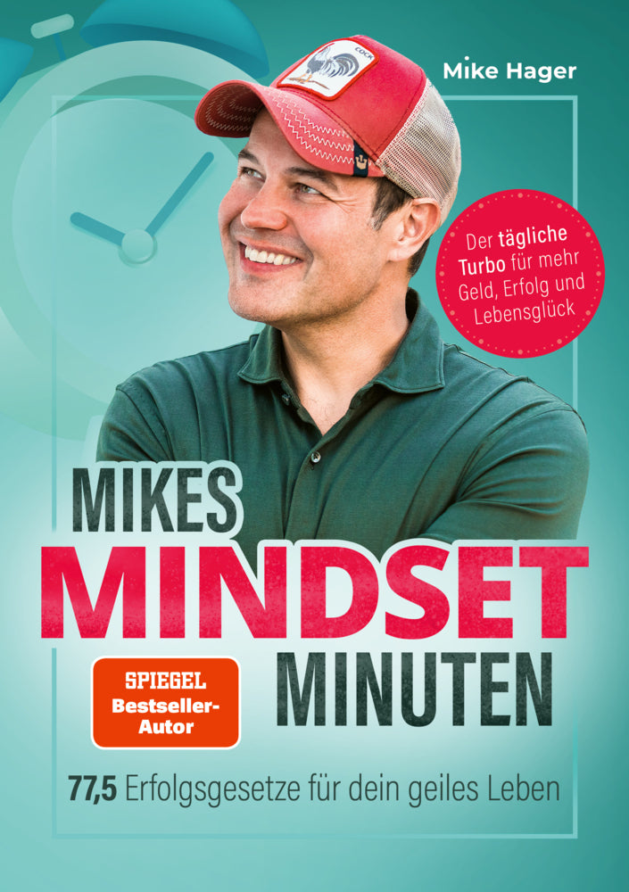 Mikes Mindset Minuten (Mike Hager)