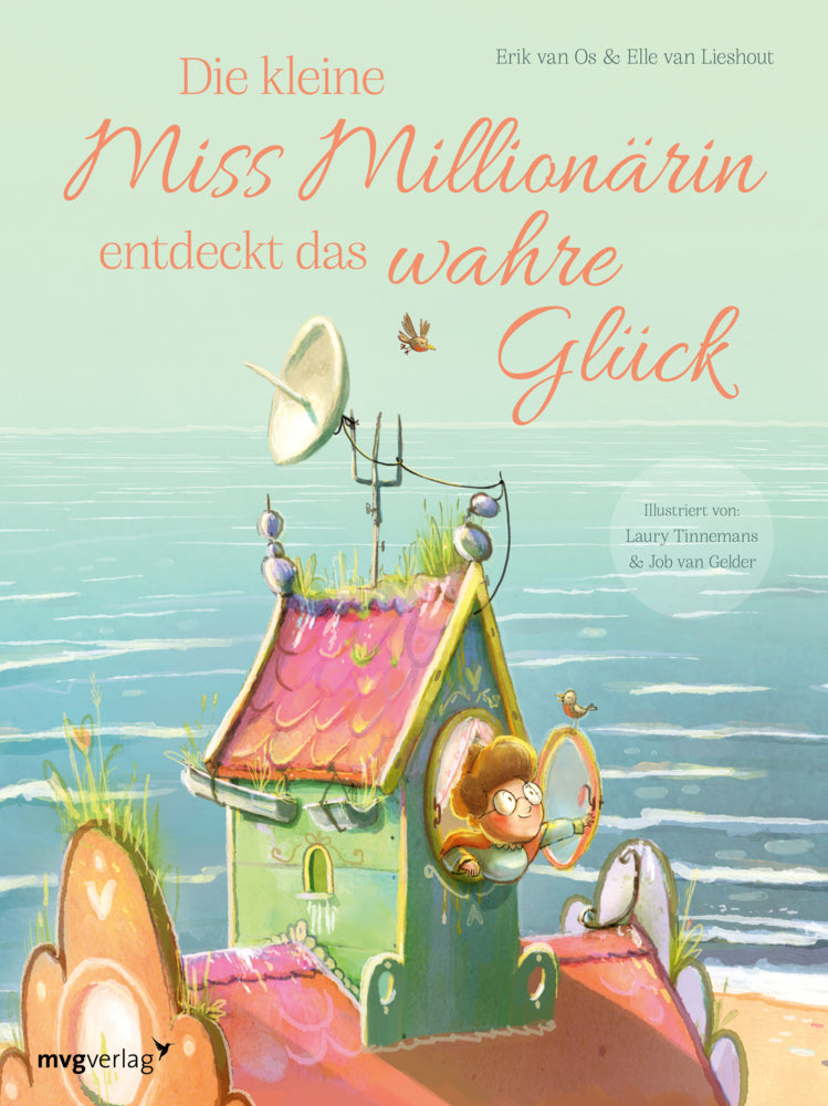 Die kleine Miss Millionärin entdeckt das wahre Glück (Erik Van Os)