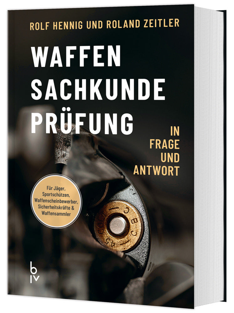 Waffen-Sachkunde-Prüfung (Rolf Hennig)