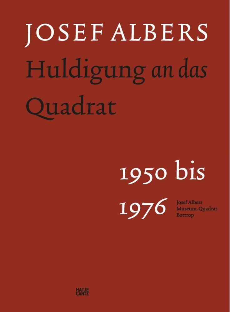 Josef Albers - Huldigung an das Quadrat: Moderne Meisterwerke & Farbinnovation (1950-1976) - Bildband (Heinz Liesbrock)