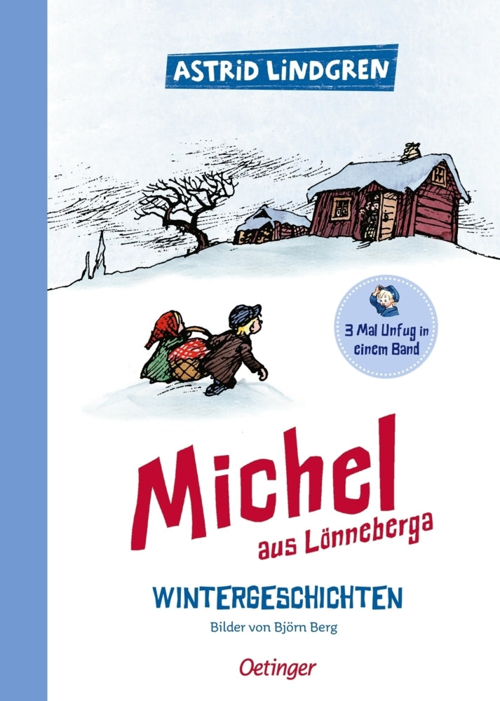 Michel aus Lönneberga. Wintergeschichten (Astrid Lindgren)