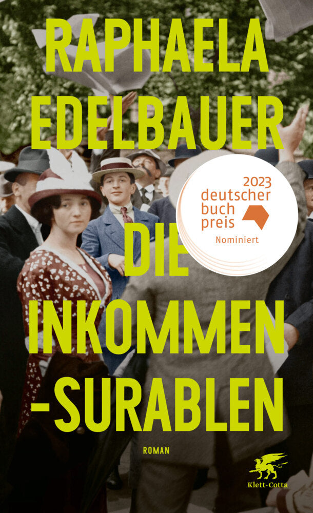 Die Inkommensurablen (Raphaela Edelbauer)