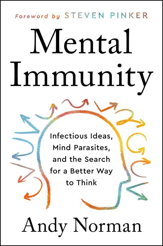 Mental Immunity (Andy Norman)