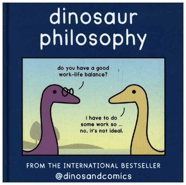 Dinosaur Philosophy (James Stewart)