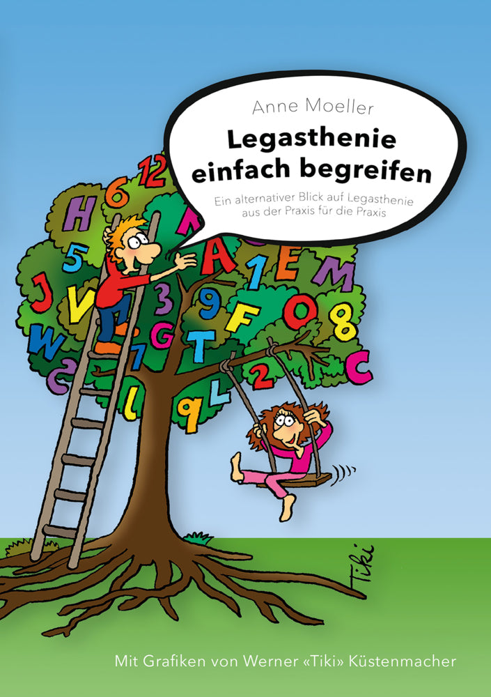 Legasthenie einfach begreifen (Anne Moeller)