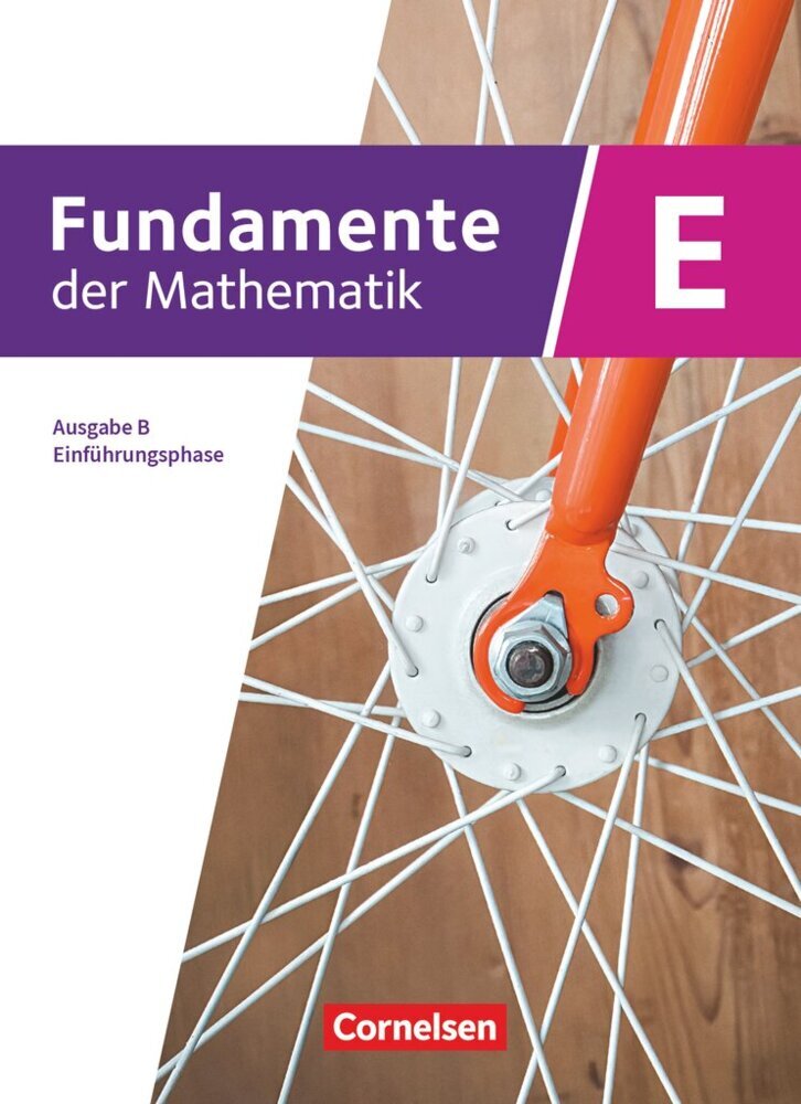 Fundamente der Mathematik - Ausgabe B ab 2017 - Einführungsphase - Klasse 11 an Sekundarschulen