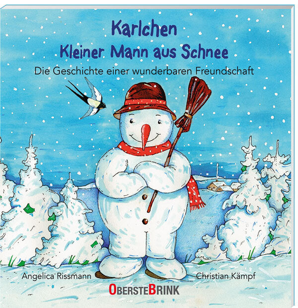 Karlchen. Kleiner Mann aus Schnee. Die Geschichte einer wunderbaren Freundschaft (Angelica Rissmann)