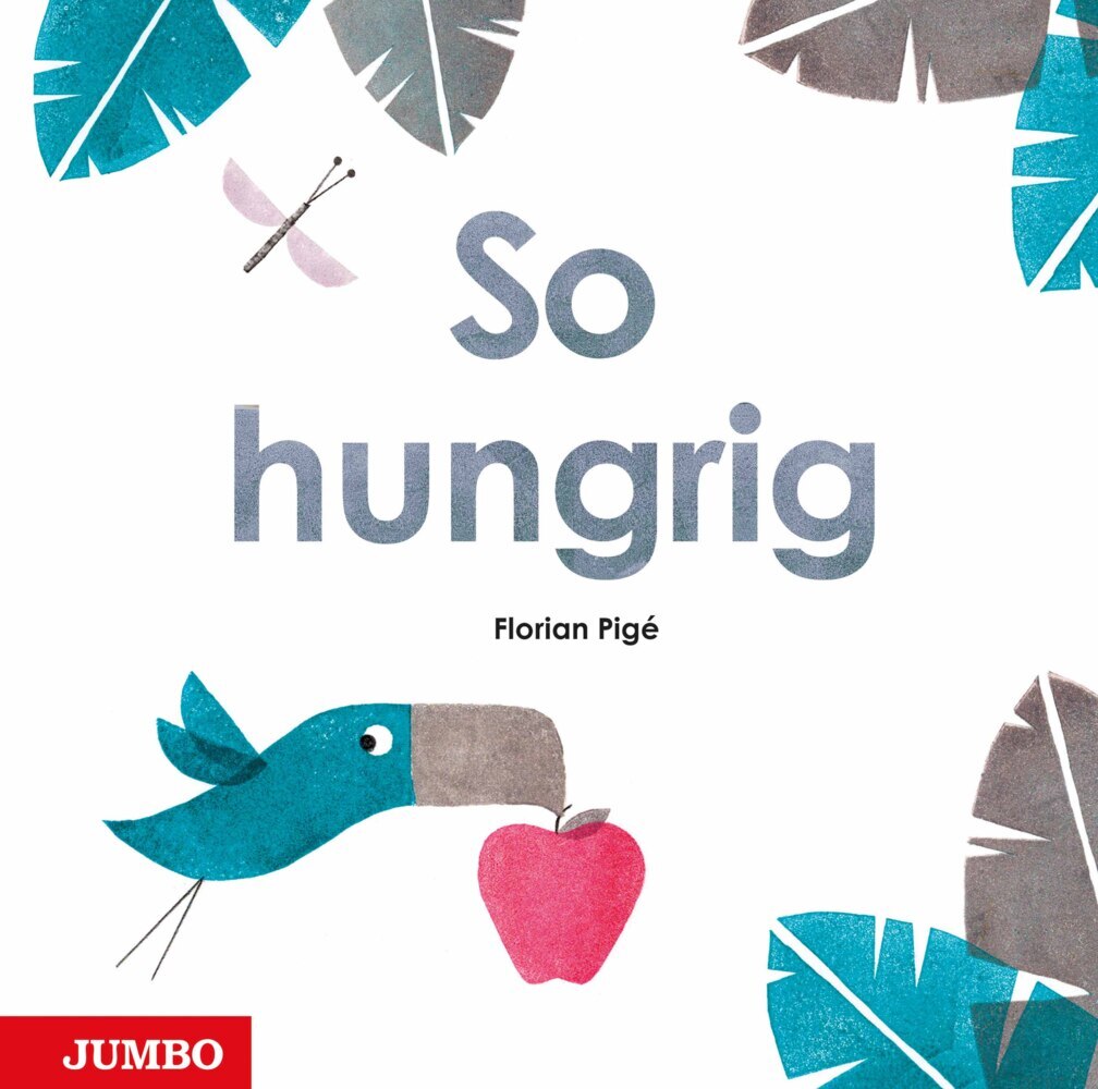 So hungrig (Florian Pigé)