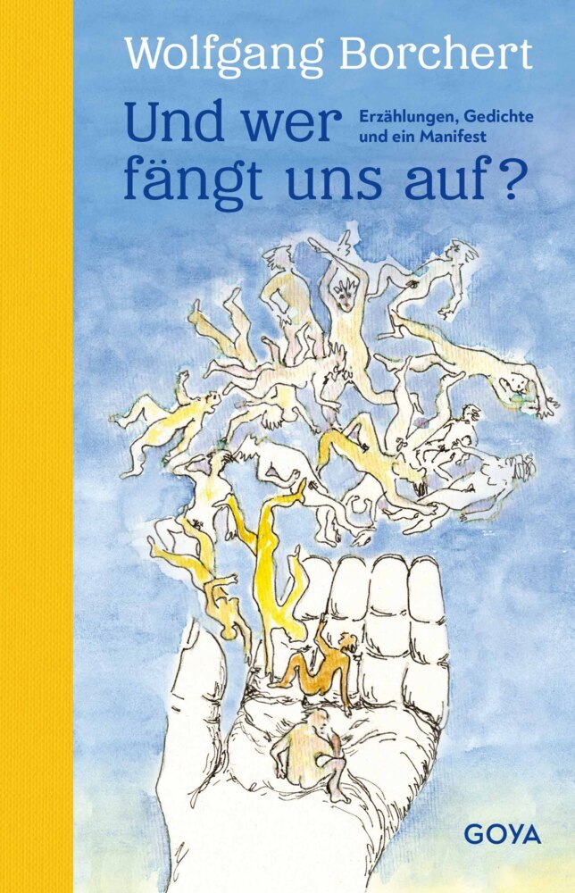 Und wer fängt uns auf? (Wolfgang Borchert)