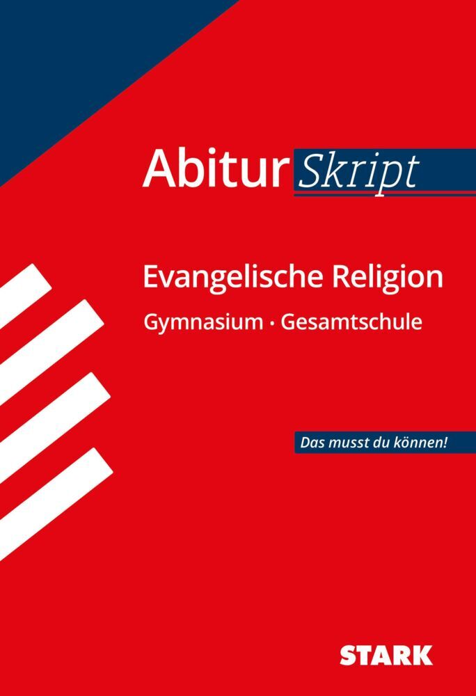 STARK Evangelische Religion - AbiturSkript (Markus Arnold)