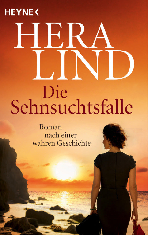 Die Sehnsuchtsfalle (Hera Lind)
