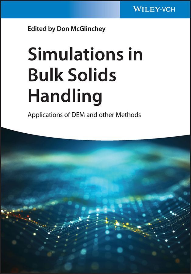 Simulations in Bulk Solids Handling (Don Mcglinchey)