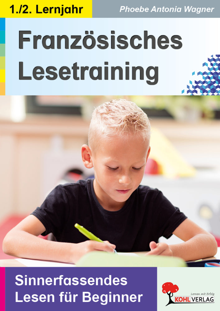 Französisches Lesetraining / Grundschule (Phoebe Antonia Wagner)